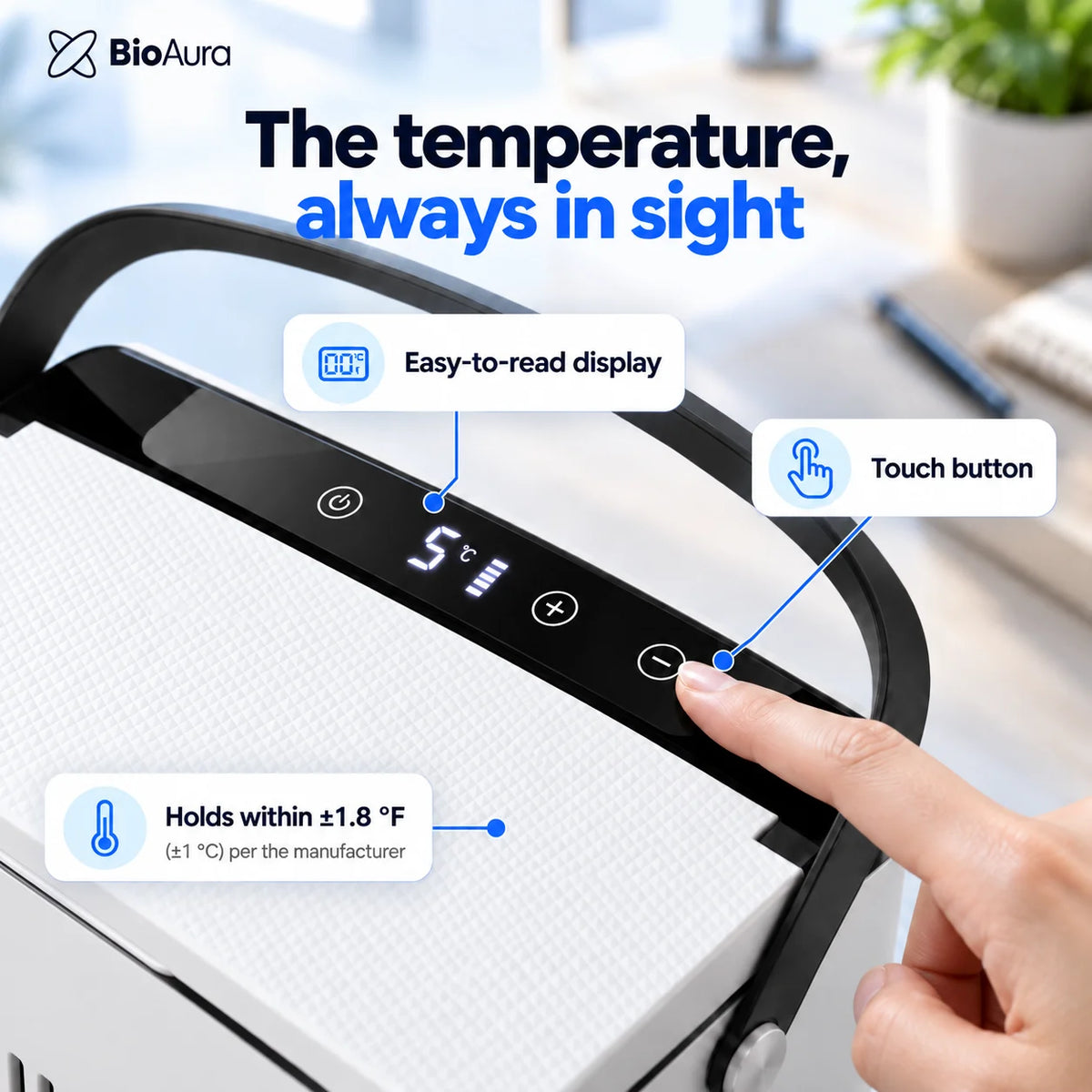 Finger pressing the touch buttons on the BioAura Cooler display, holds within ±1.8 °F per the manufacturer